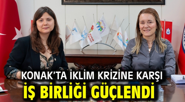 Konak'ta iklim krizine karşı iş birliği güçlendi