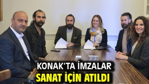 Konak'ta imzalar sanat için atıldı