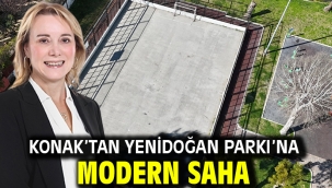 Konak'tan Yenidoğan Parkı'na modern saha