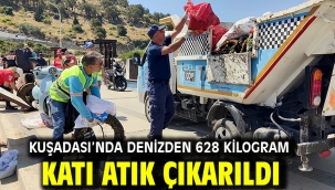 Kuşadası'nda Denizden 628 Kilogram Katı Atık Çıkarıldı