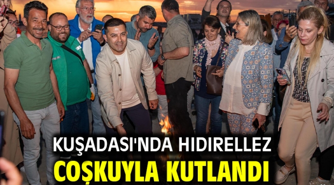 KUŞADASI'NDA HIDIRELLEZ COŞKUYLA KUTLANDI