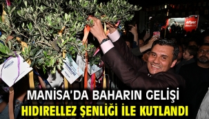 Manisa'da baharın gelişi Hıdırellez şenliği ile kutlandı