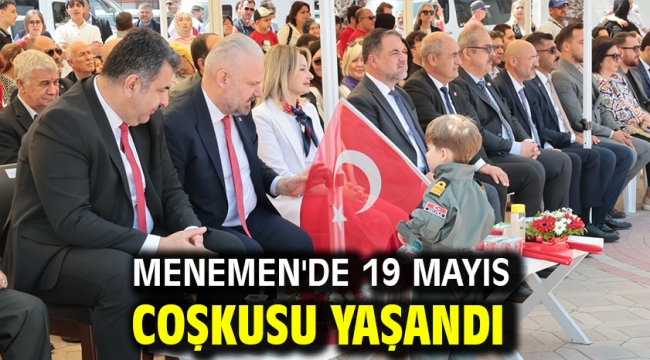 Menemen'de 19 Mayıs coşkusu yaşandı