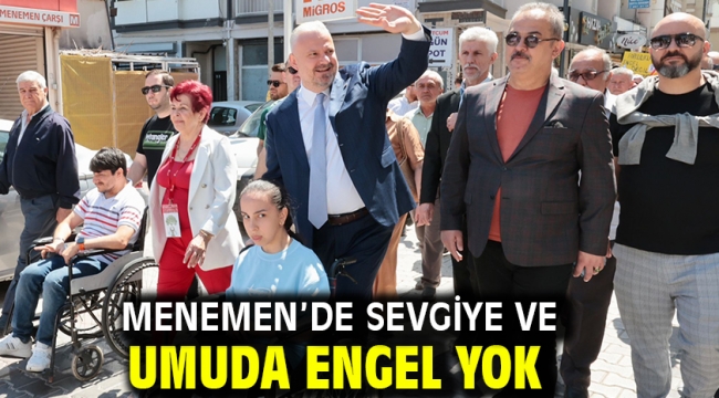 Menemen'de sevgiye ve umuda engel yok