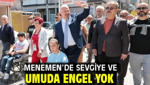 Menemen'de sevgiye ve umuda engel yok