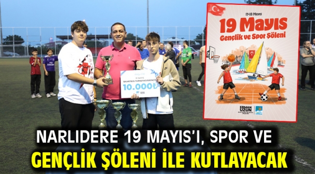 Narlıdere 19 Mayıs'ı, Spor Ve Gençlik Şöleni İle Kutlayacak