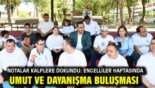 Notalar kalplere dokundu: Engelliler Haftasında umut ve dayanışma buluşması