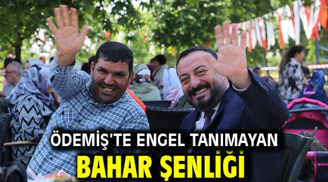 Ödemiş'te Engel Tanımayan Bahar Şenliği