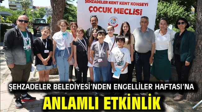 Şehzadeler Belediyesi'nden Engelliler Haftası'na Anlamlı Etkinlik
