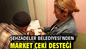 Şehzadeler Belediyesi'nden Market Çeki Desteği