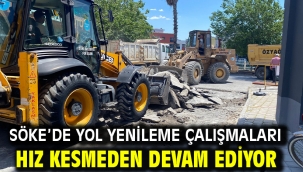 Söke'de yol Yenileme çalışmaları hız kesmeden devam ediyor