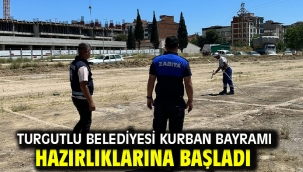 Turgutlu Belediyesi Kurban Bayramı Hazırlıklarına Başladı