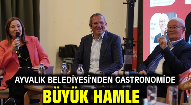 Ayvalık Belediyesi'nden Gastronomide Büyük Hamle
