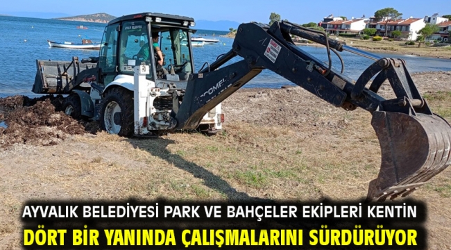 Ayvalık Belediyesi Park ve Bahçeler Ekipleri Kentin Dört Bir Yanında Çalışmalarını Sürdürüyor