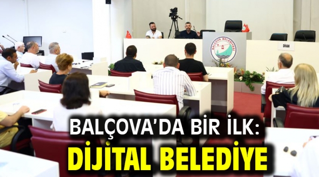 Balçova'da bir ilk: Dijital belediye