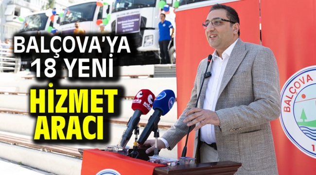 Balçova'ya 18 yeni hizmet aracı