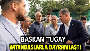 Başkan Tugay vatandaşlarla bayramlaştı