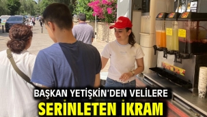 Başkan Yetişkin'den Velilere Serinleten İkram