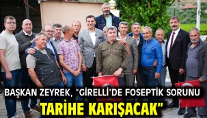 Başkan Zeyrek, "Girelli'de foseptik sorunu tarihe karışacak"