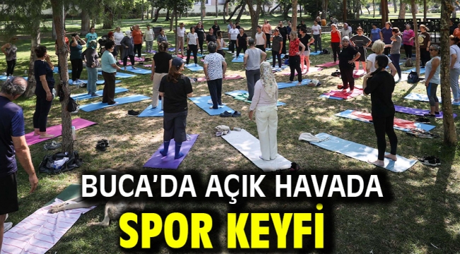 Buca'da açık havada spor keyfi