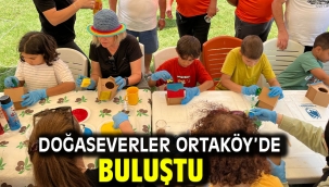 Doğaseverler Ortaköy'de Buluştu
