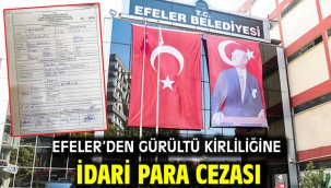 Efeler'den Gürültü Kirliliğine İdari Para Cezası