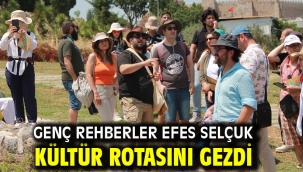 Genç Rehberler Efes Selçuk Kültür Rotasını Gezdi