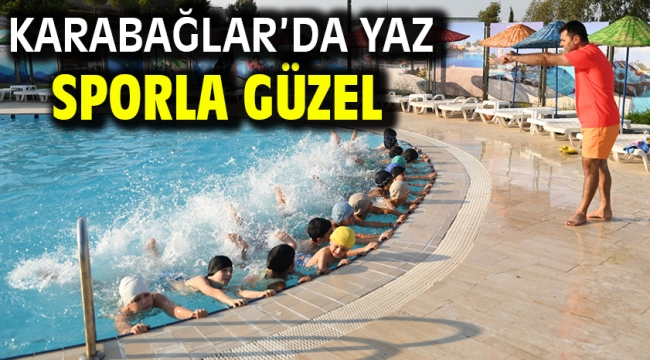 Karabağlar'da Yaz Sporla Güzel