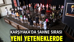 Karşıyaka'da sahne sırası yeni yeteneklerde