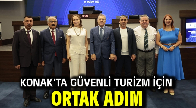 Konak'ta güvenli turizm için ortak adım