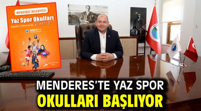 Menderes'te Yaz Spor Okulları Başlıyor