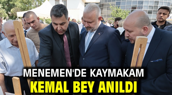 Menemen'de Kaymakam Kemal Bey anıldı