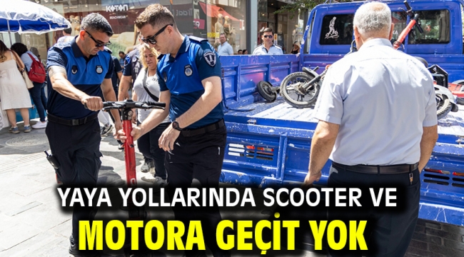 Yaya yollarında scooter ve motora geçit yok