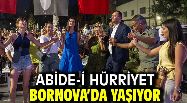 Abide-i Hürriyet Bornova'da yaşıyor