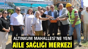 Altınkum Mahallesi'ne yeni Aile Sağlığı Merkezi