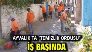 Ayvalık'ta "Temizlik Ordusu" İş Başında