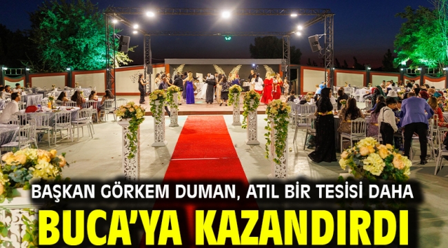  Başkan Görkem Duman, atıl bir tesisi daha Buca'ya kazandırdı