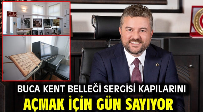 Buca Kent Belleği Sergisi kapılarını açmak için gün sayıyor