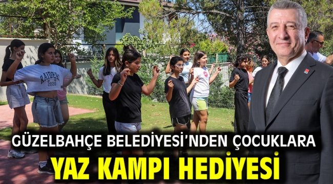 Güzelbahçe Belediyesi'nden Çocuklara Yaz Kampı Hediyesi