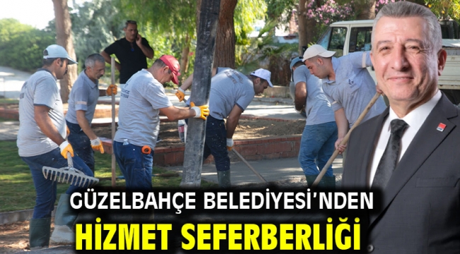 Güzelbahçe Belediyesi'nden hizmet seferberliği