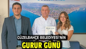 Güzelbahçe Belediyesi'nin Gurur Günü