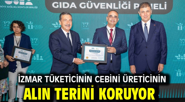 İZMAR tüketicinin cebini üreticinin alın terini koruyor