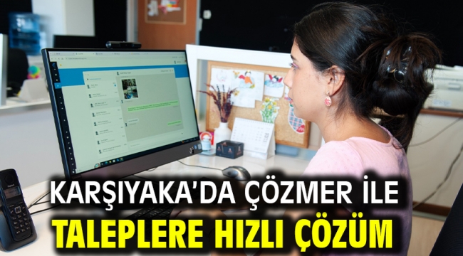 Karşıyaka'da ÇÖZMER ile taleplere hızlı çözüm
