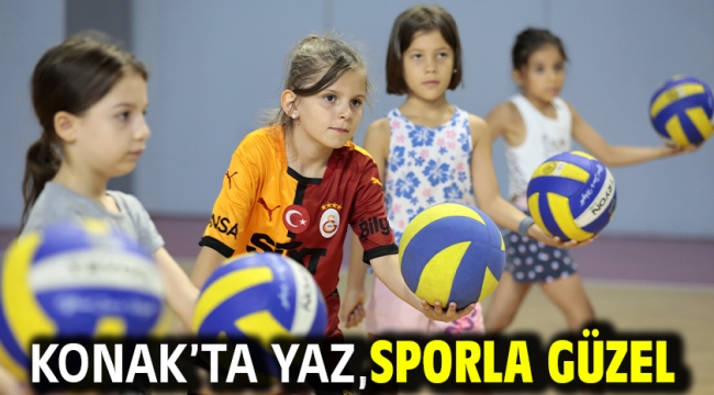 Konak'ta yaz, sporla güzel