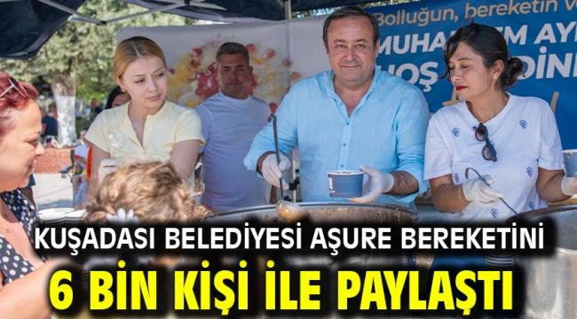Kuşadası Belediyesi Aşure Bereketini 6 Bin Kişi İle Paylaştı
