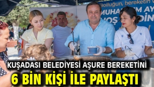Kuşadası Belediyesi Aşure Bereketini 6 Bin Kişi İle Paylaştı