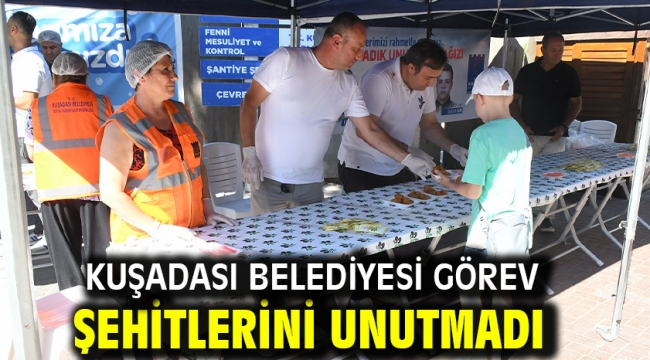 KUŞADASI BELEDİYESİ GÖREV ŞEHİTLERİNİ UNUTMADI