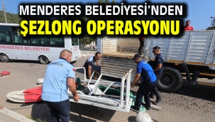 Menderes Belediyesi'nden Şezlong Operasyonu
