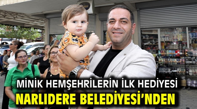 Minik Hemşehrilerin İlk Hediyesi Narlıdere Belediyesi'nden