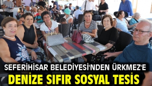 Seferihisar Belediyesi'nden Ürkmez'e Denize Sıfır Sosyal Tesis